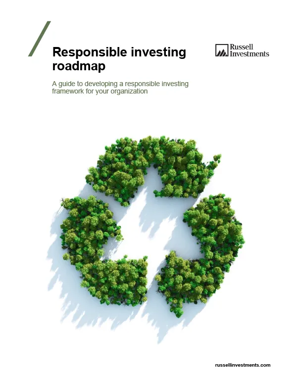 Cover of Responsible investing roadmap whitepaper | Russell Investments