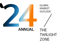 2024 Annual Global Market Outlook: The Twilight Zone