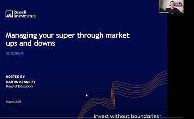 Managing your super through market ups and downs