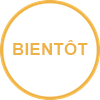 Bientôt